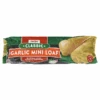 Meijer Classic Garlic Mini Loaf -Snack Shop 481e9b52c9b96162eb18e98441071f9e